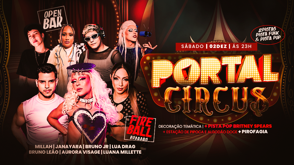 PORTAL CIRCUS - SÁBADO | MEGA OPEN BAR $50 REAIS* em Rio de Janeiro ...