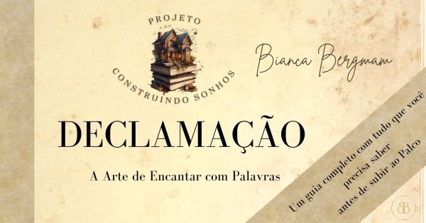 Banner DECLAMAÇÃO - A Arte de Encantar com Palavras