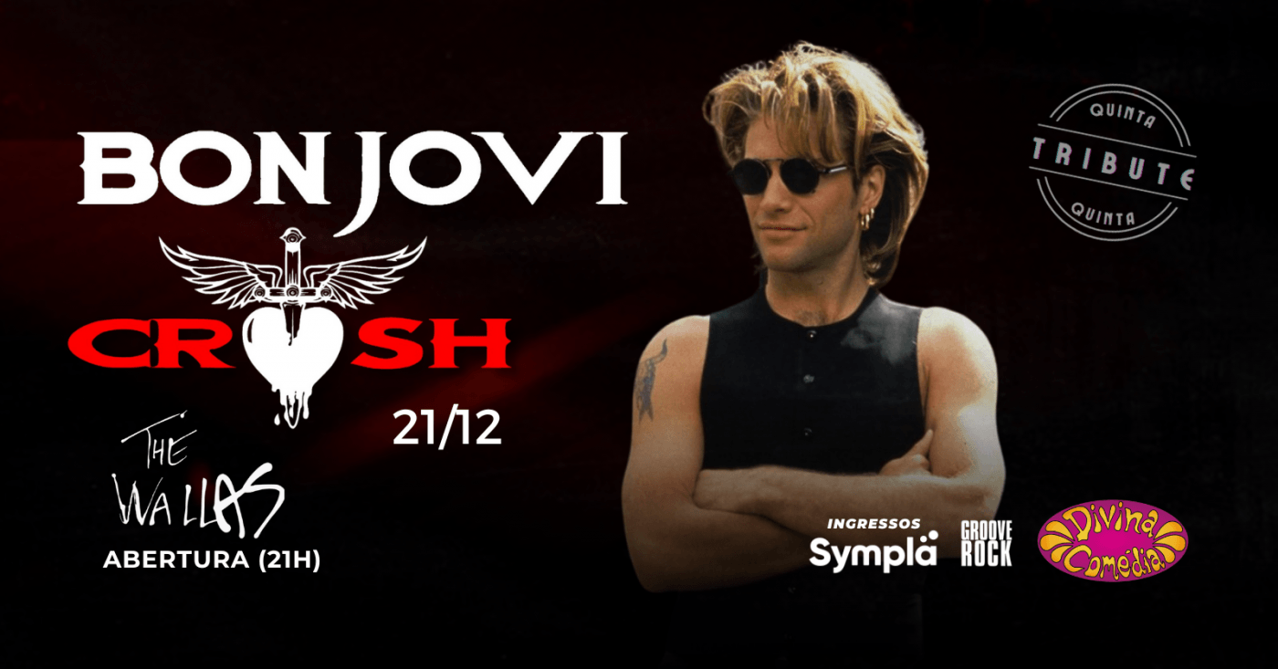 Tributo BON JOVI - Banda Crush em Porto Alegre - Sympla
