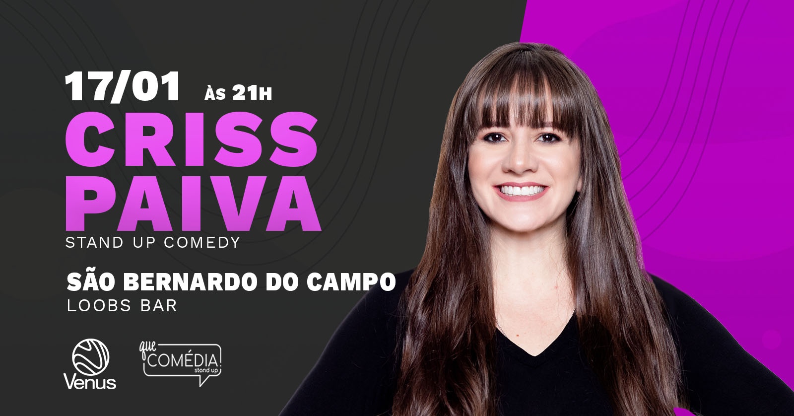 Criss Paiva do Venus Podcast em São Bernardo do Campo ~ Stand-up Comedy