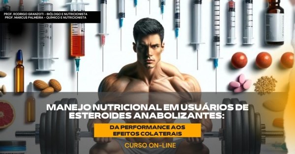 Imagem do evento Manejo nutricional em usuários de esteroides anabolizantes: da performance aos efeitos colaterais