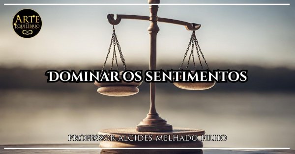Imagem do evento Dominar os  Sentimentos