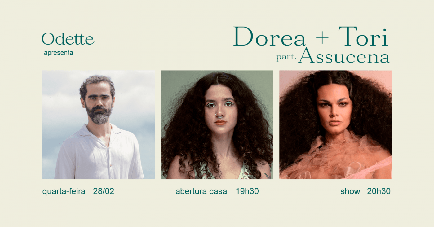 Odette apresenta Dorea, Tori e participação de Assucena em São Paulo ...