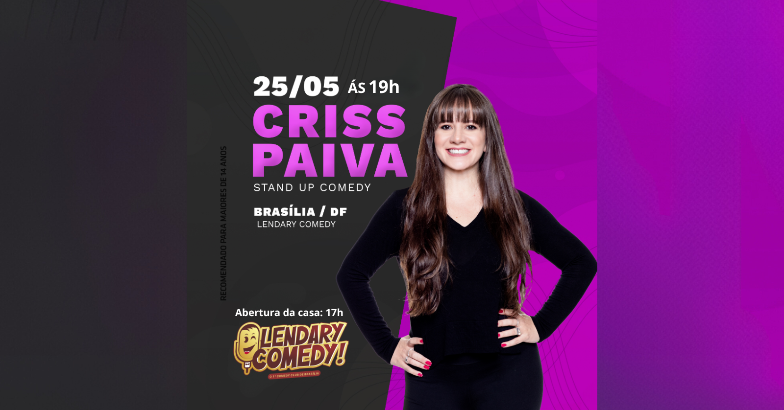 Criss Paiva | Brasília - Lendary Comedy em Brasília - Sympla