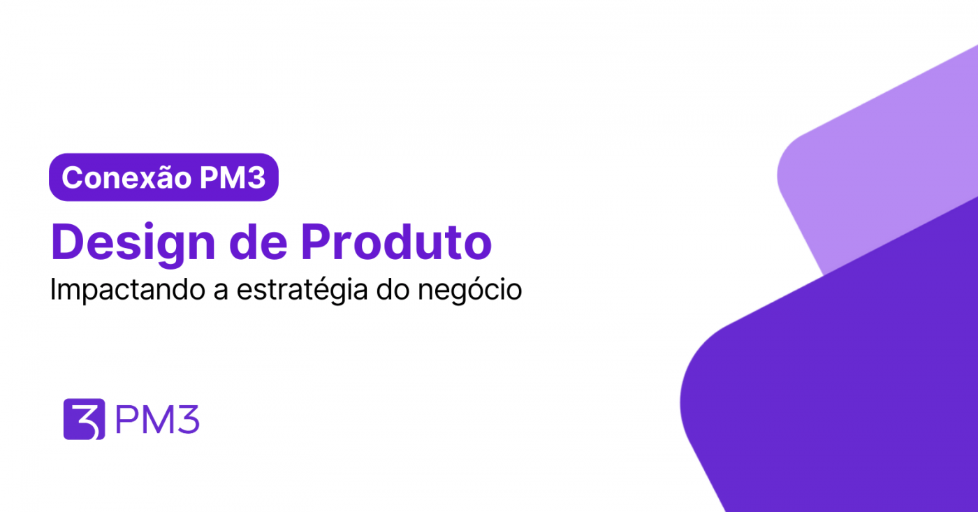 Conexão PM3 - Design estratégico e Happy Hour em São Paulo - Sympla