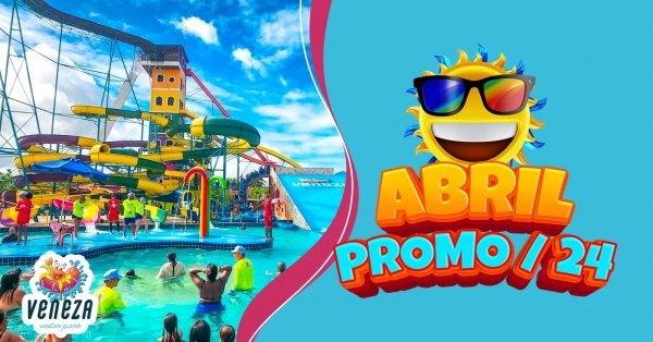 Imagem do evento VENEZA WATER PARK -  4° Lote PROMO ABRIL/26