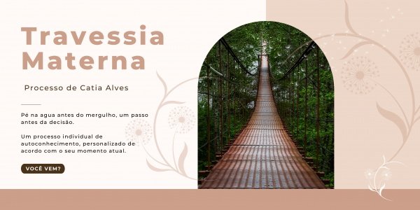 Travessia Materna - Catia - online - Sympla