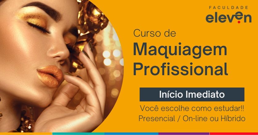 Curso de Maquiagem Profissional Faculdade Eleven