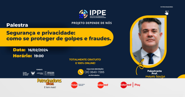 Palestra: Segurança e privacidade: como se proteger de golpes e fraudes ...