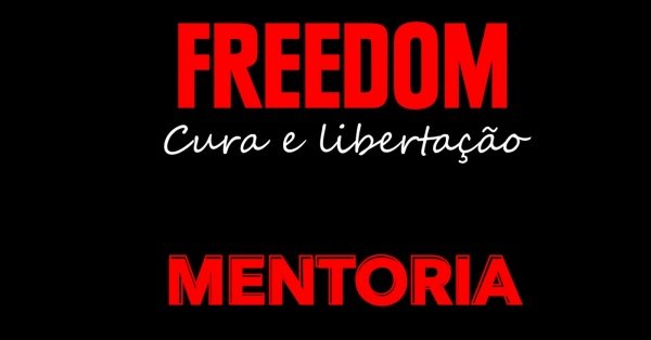 Imagem do evento FREEDOM - Cura e Libertação | Mentoria