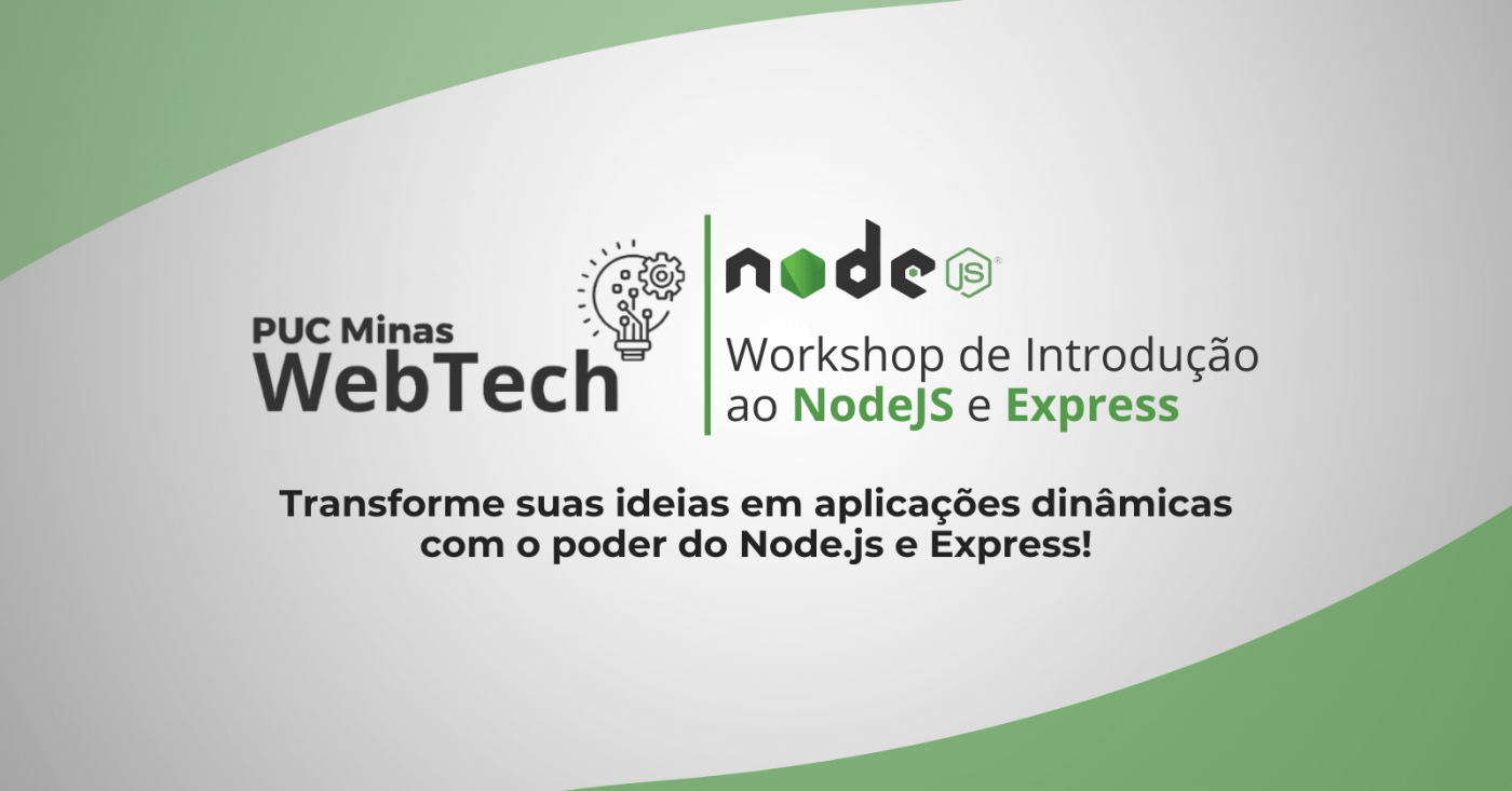 WebTech Workshop - Introdução ao Node.Js e Express.js em Belo Horizonte ...