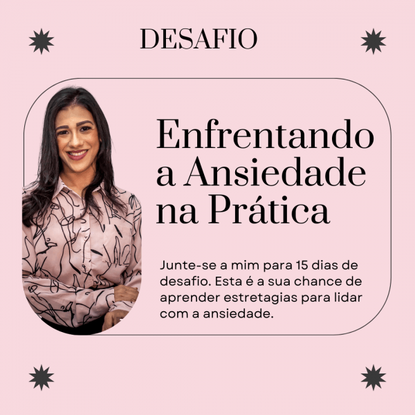Desafio: Enfrentando a Ansiedade na Prática em 15 Dias - online - Sympla