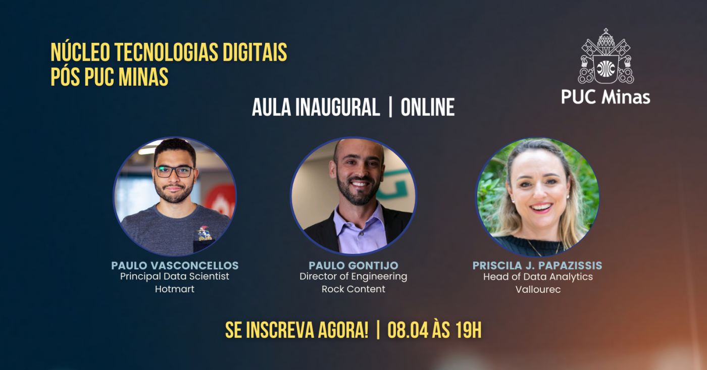 Aula Inaugural - Núcleo de Tecnologias Digitais - PUC Minas - online ...