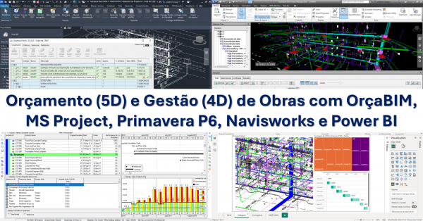Orçamento (5D) e Gestão (4D) de Obras com OrçaBIM, MS Project ...