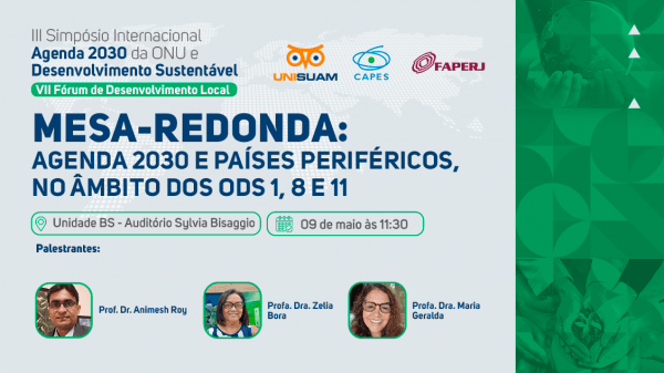 III Simpósio Agenda 2030 da ONU - Mesa-redonda 1: Agenda 2030 e países ...