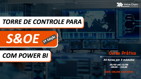 Imagem do evento Torre de Controle para S&OE com PowerBI