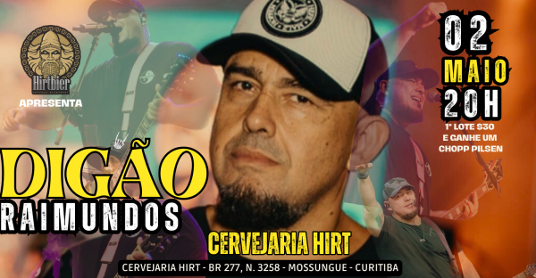 DIGÃO RAIMUNDOS NA CERVEJARIA HIRT em Curitiba - Sympla