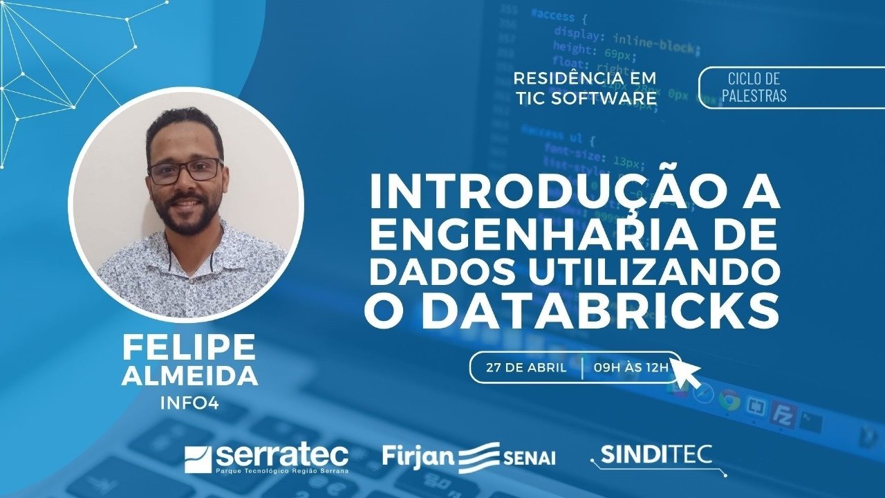 Introdução a Engenharia de Dados utilizando o Databricks | Felipe ...