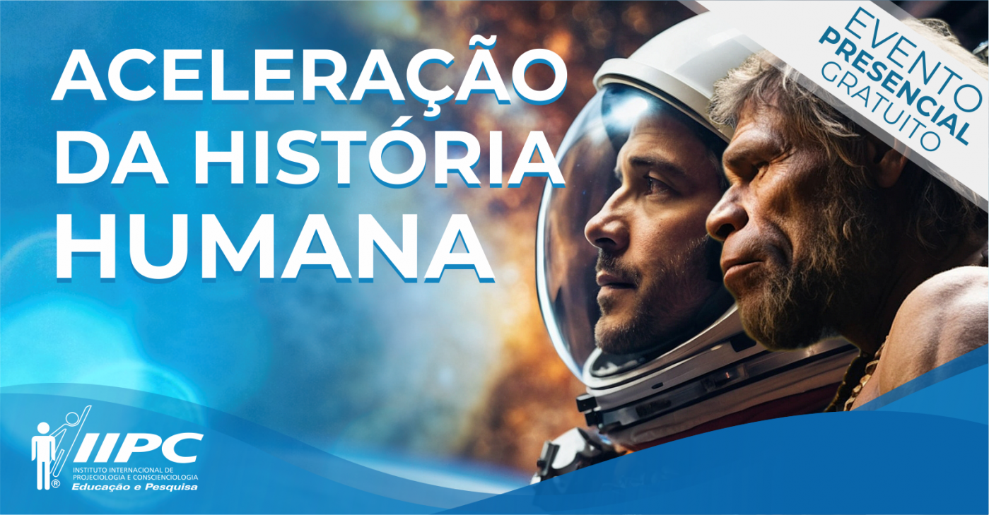 Palestra Gratuita:   Aceleração da História Humana /Rio de Janeiro-RJ