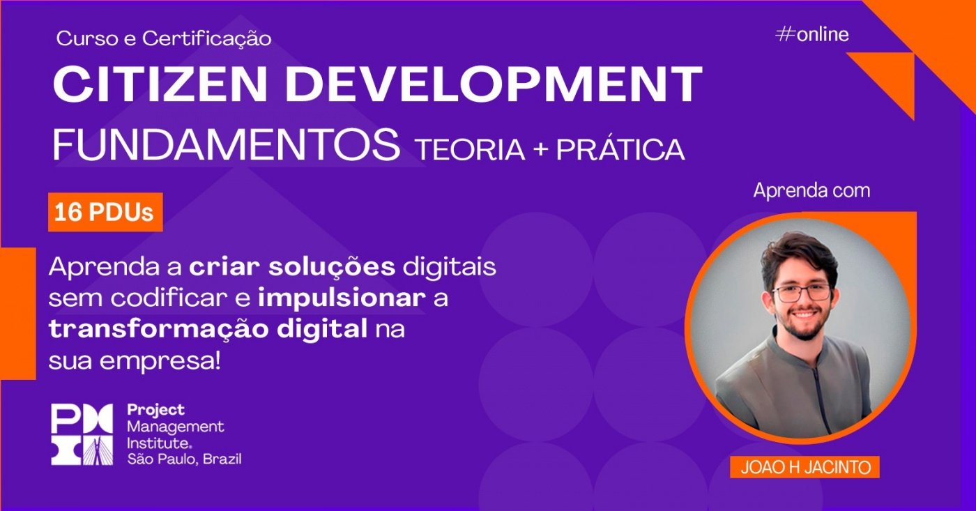 Curso Citizen Developer Fundamentos: Torne-se um Agente de ...