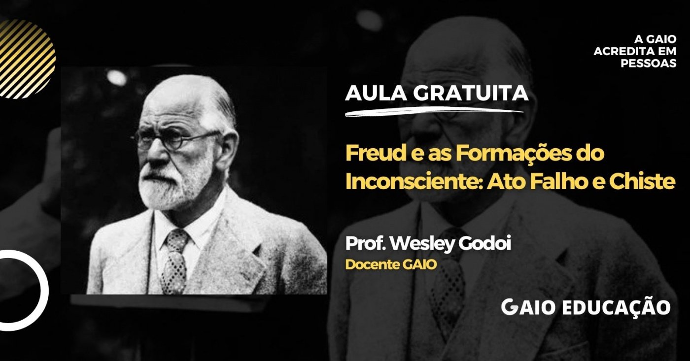 Falho Freud e as Formações do Inconsciente: Ato Falho e Chiste - online - Sympla