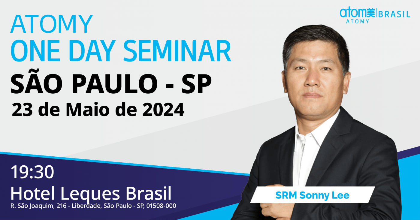 Atomy One Day Seminar - São Paulo / SP em São Paulo - Sympla