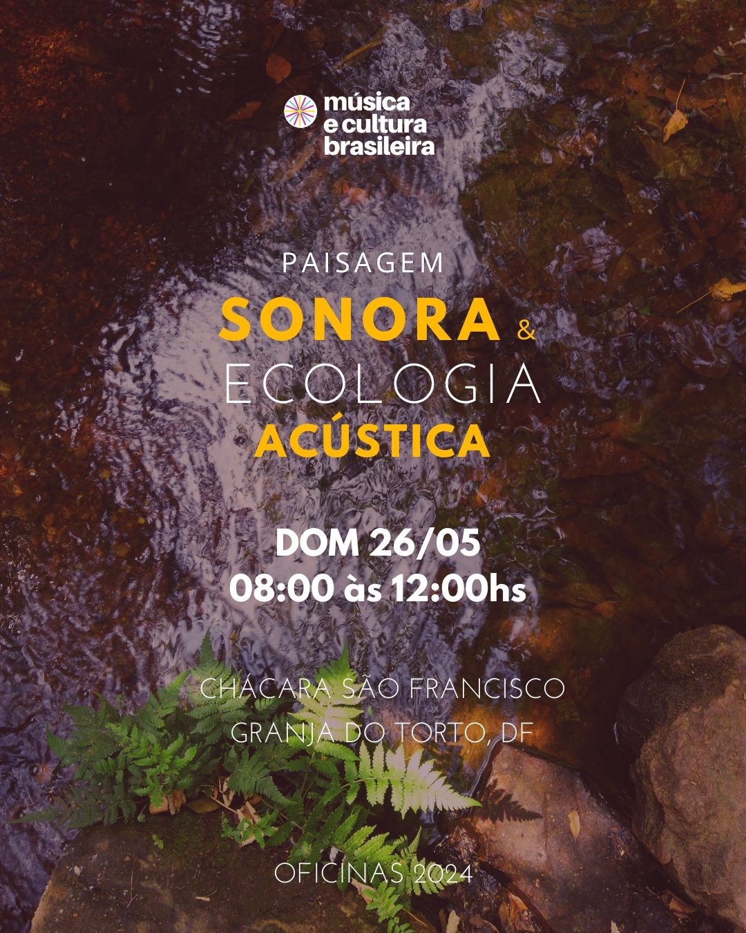 Paisagem Sonora & Ecologia Acústica em Brasília - Sympla