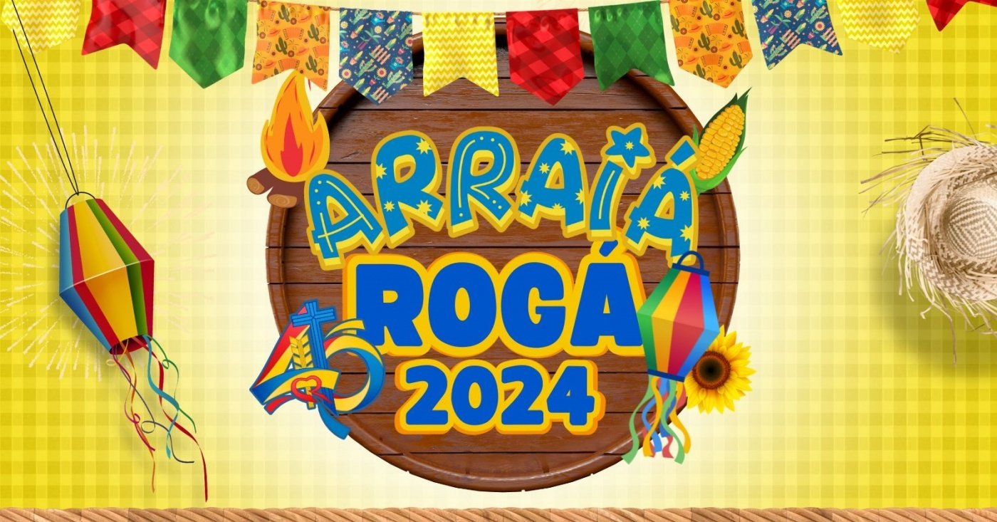 Anabe Roga Arraiá Rogá 2024 - Colégio Rogacionista Social, NI e Sede em Brasília ...