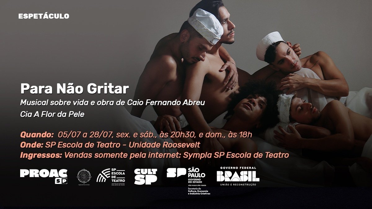 Teatro Musical | Para Não Gritar em São Paulo - Sympla