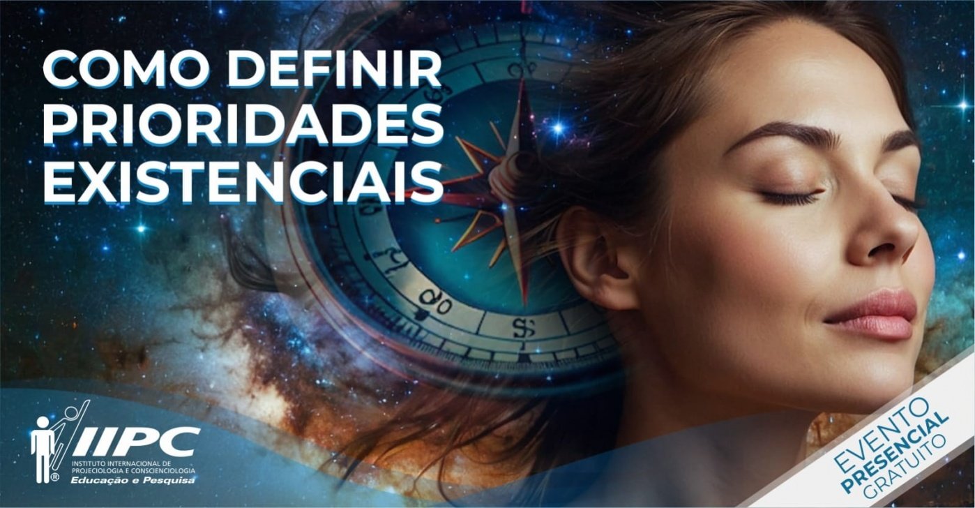 Palestra Gratuita: Como Definir Prioridades Existenciais / Rio de Janeiro-RJ