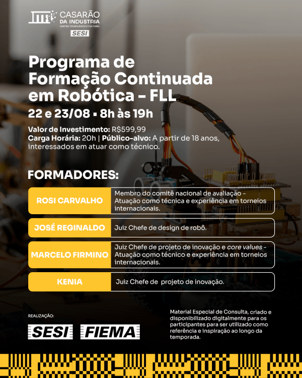 Programa De Formacao Programa de Formação Continuada em Robótica - FLL em São Luís - Sympla