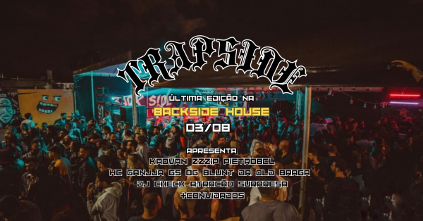 TRAPSIDE 3.0 em Bragança Paulista - Sympla