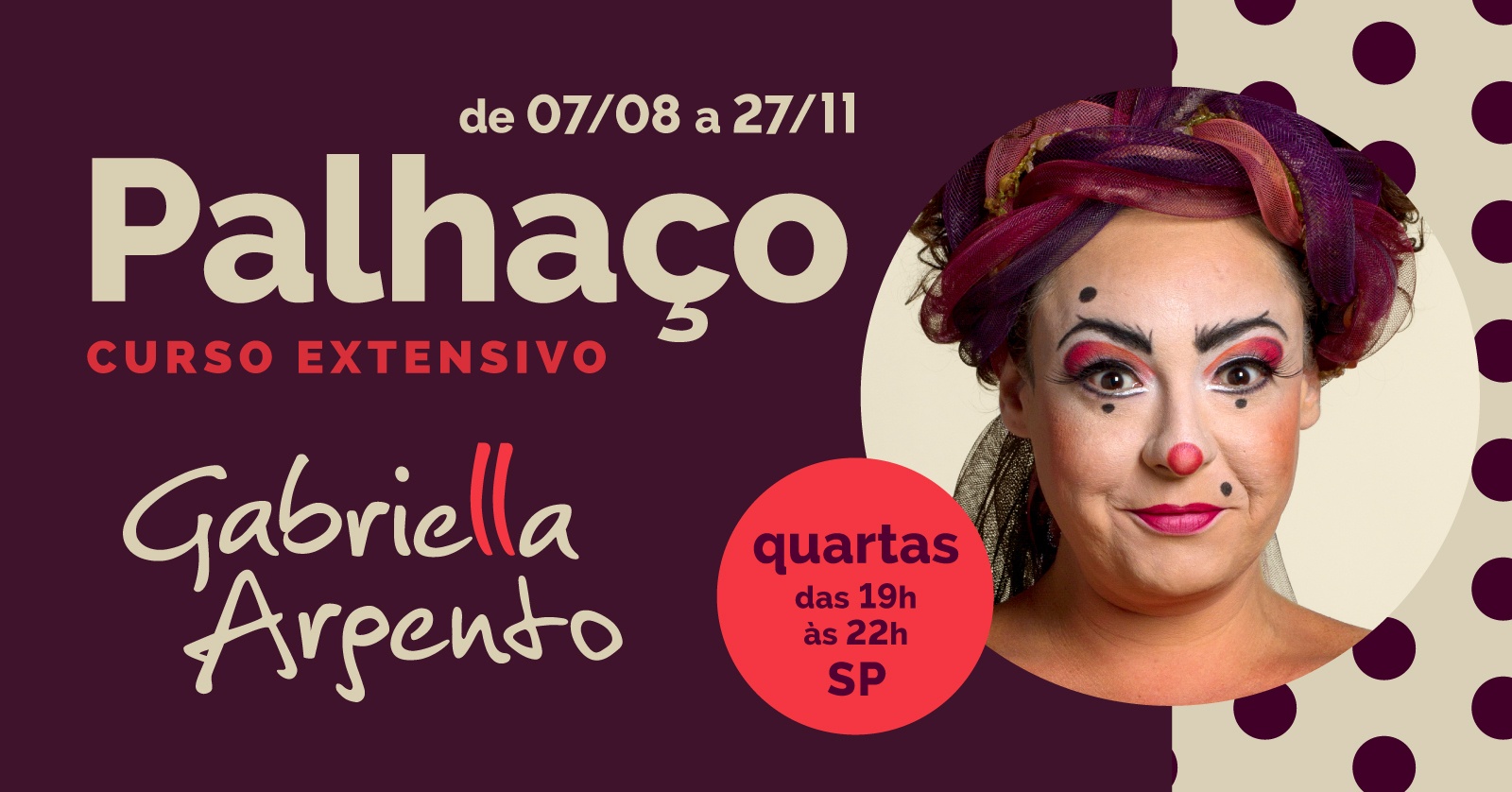 Palhaço Curso Extensivo Gabriella Argento em São Paulo - Sympla