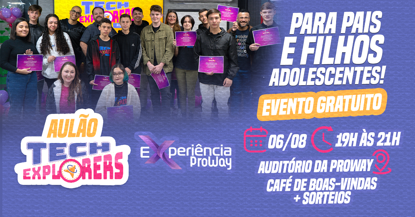 Tech Explorers Aulão Gratuito Tech Explorers - Para Pais e Filhos em Blumenau - Sympla