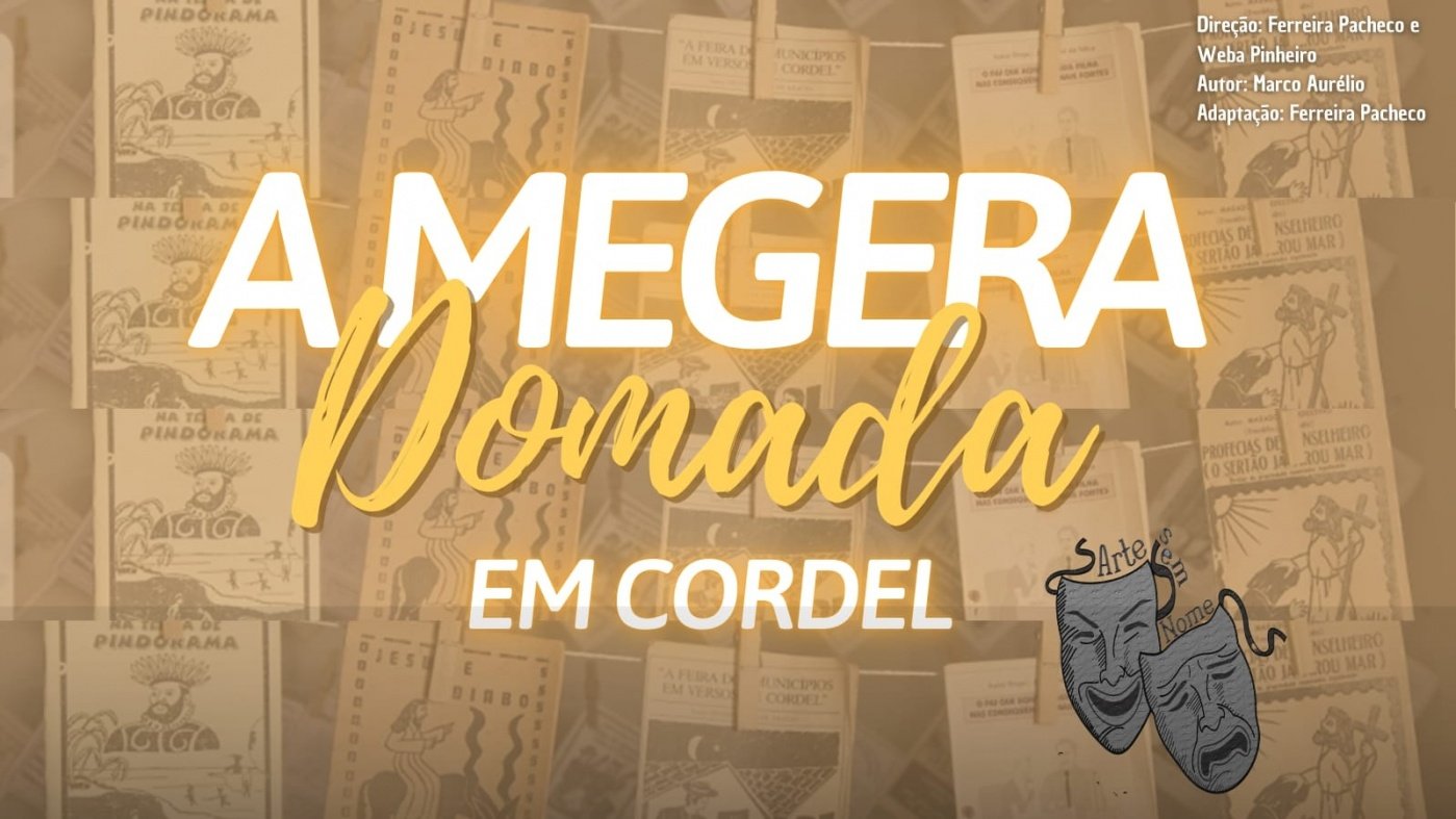 A Megera Domada em cordel em Diadema - Sympla