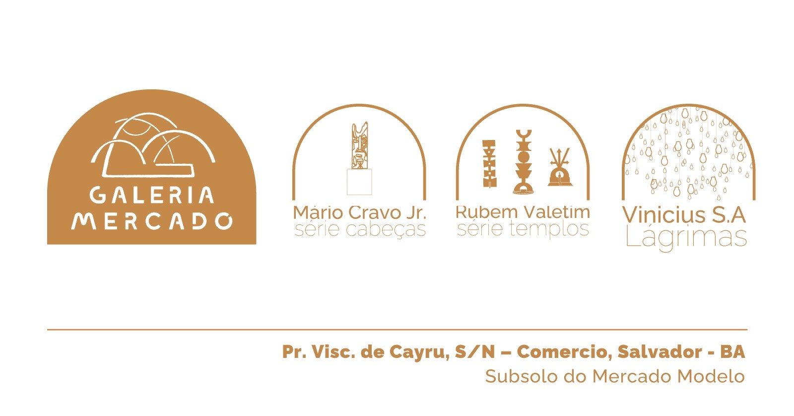 Galeria Mercado- De  22/7 à 27/7