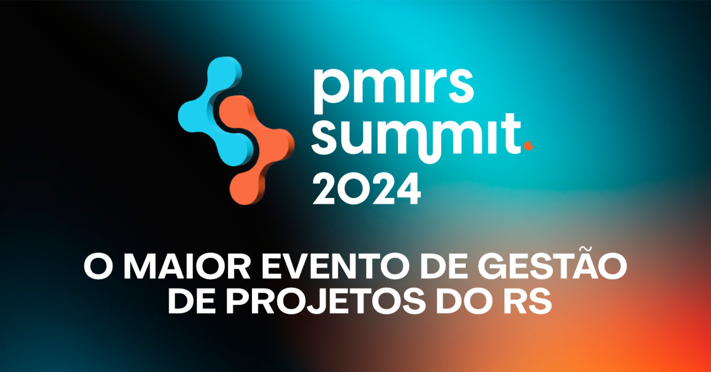 PMIRS Summit 2024 em Porto Alegre - Sympla