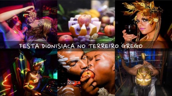 FESTA DIONISIACA NO TERREIRO GREGO | Nossa.Casa Vila Madalena em São ...