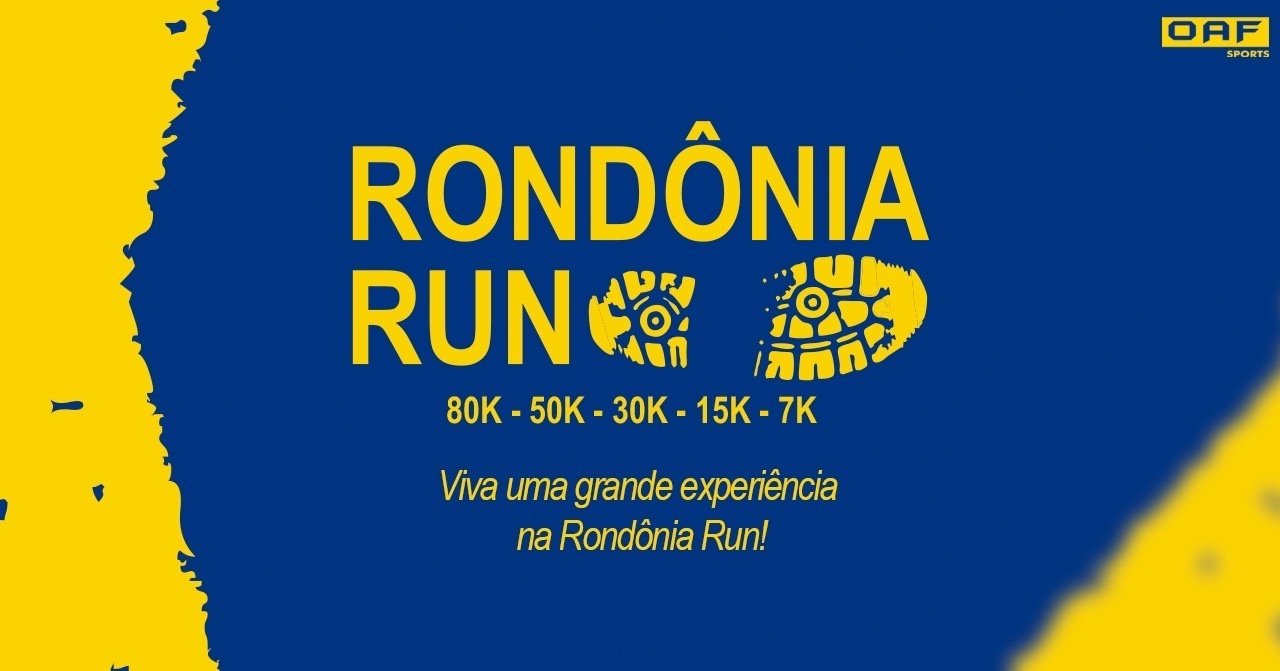 4ª RONDÔNIA RUN - SOLO E REVEZAMENTO. em Ji-Paraná - Sympla