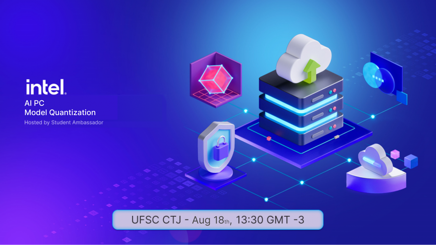 Intel Workshop - AI PC Model Quantization em Joinville - Sympla