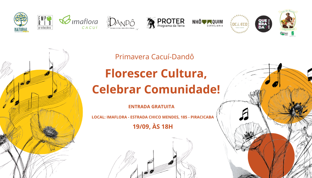 Cacui Primavera Cacuí-Dandô: Florescer Cultura, Celebrar Comunidade! em ...