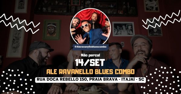 Alberto Ravanello Show de Blues com Ale Ravanello Blues Combo em Itajaí - Sympla