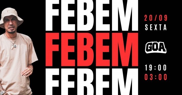 FEBEM NO GOA em Ribeirão Preto - Sympla