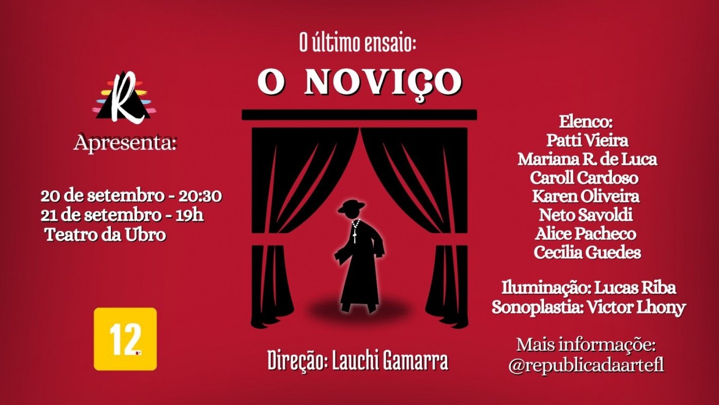 O último ensaio: O Noviço em Florianópolis - Sympla