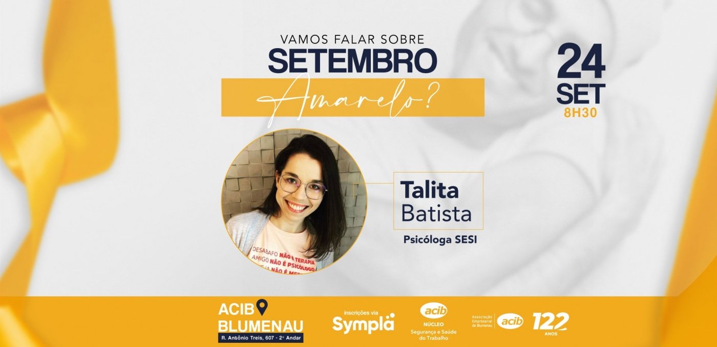 Vamos falar sobre Setembro Amarelo ? em Blumenau - Sympla