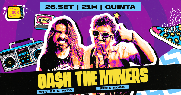 QUINTA JACK! ESPECIAL MTV 90'S HITS | CA$H (MTV 90'S HITS) + BIG ONES (AEROSMITH / BON JOVI)