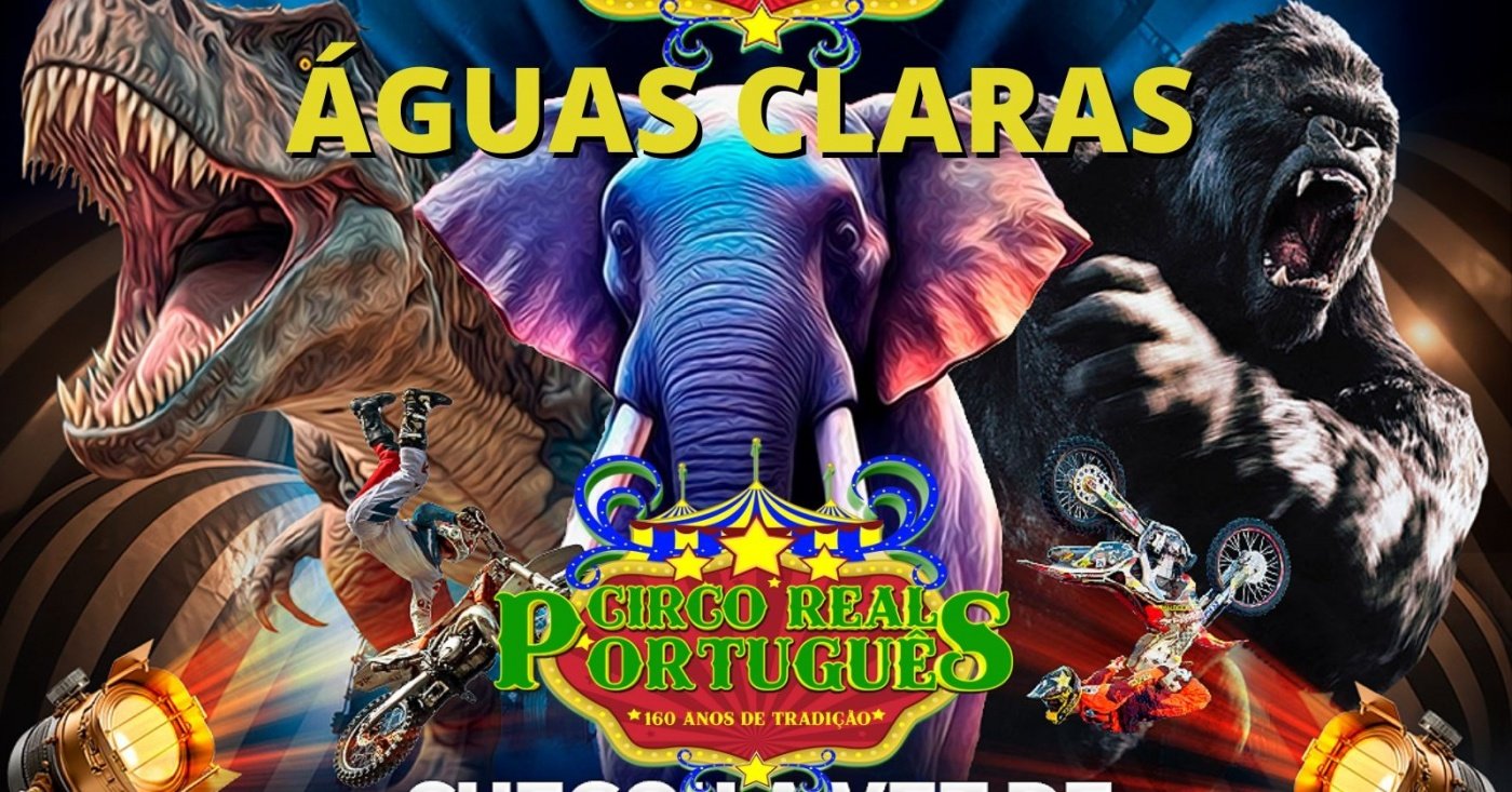 Circo Real Português em Brasília - Sympla