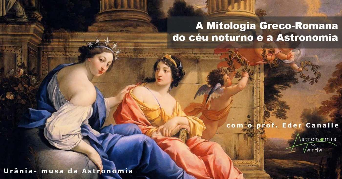 Curso - A Mitologia Greco-Romana do Céu Noturno e a Astronomia - online ...