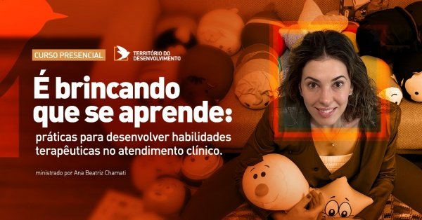 Imagem do evento É brincando que se aprende: práticas para desenvolver habilidades clínicas