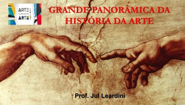 Imagem do evento GRANDE PANORÂMICA DA HISTÓRIA DA ARTE - Aula 1 - Pré-História